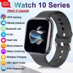 2025 Series 10 Watch 10 GPS Smart Watch Memory Music Video Bluetooth Call Heart Rate Waterproof NFC Smartwatch For Apple Android